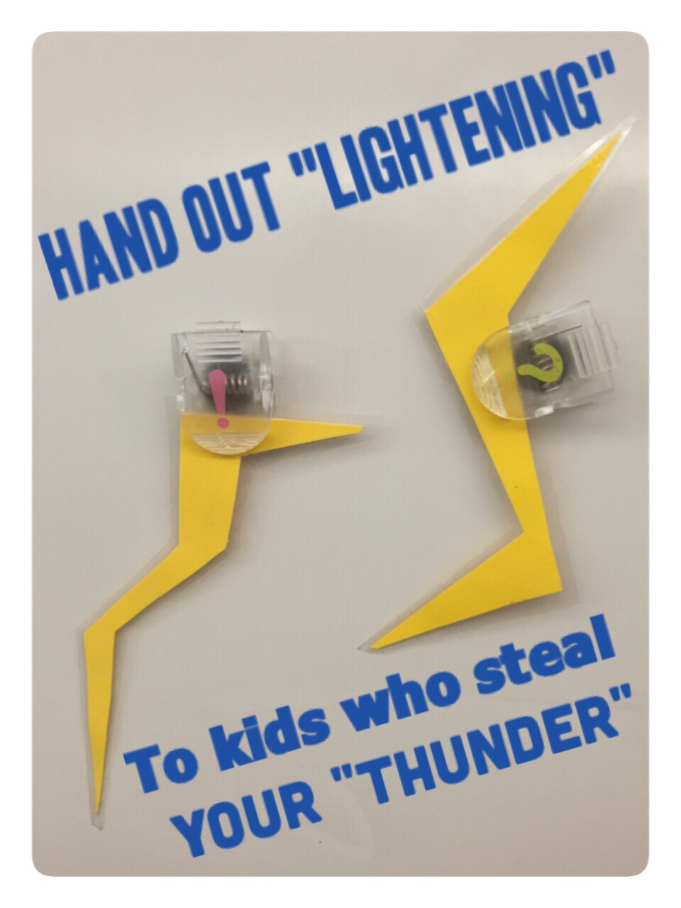Reluctant student participation? Hand out lightening bolts to students who "steal your thunder" and guess what you are about to say! www.theardentteacher.com
