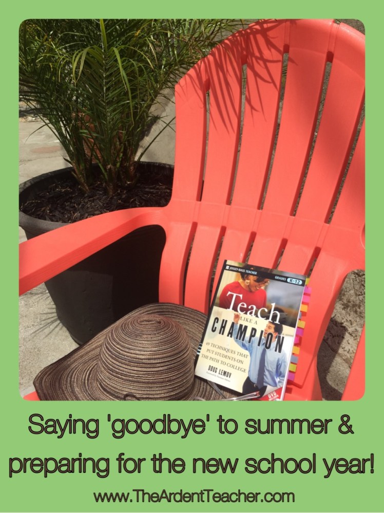 End of Summer-- New School Year!